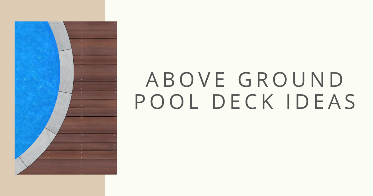 Above Ground Pool Deck Landscaping, Deck Building For Above Ground Pools